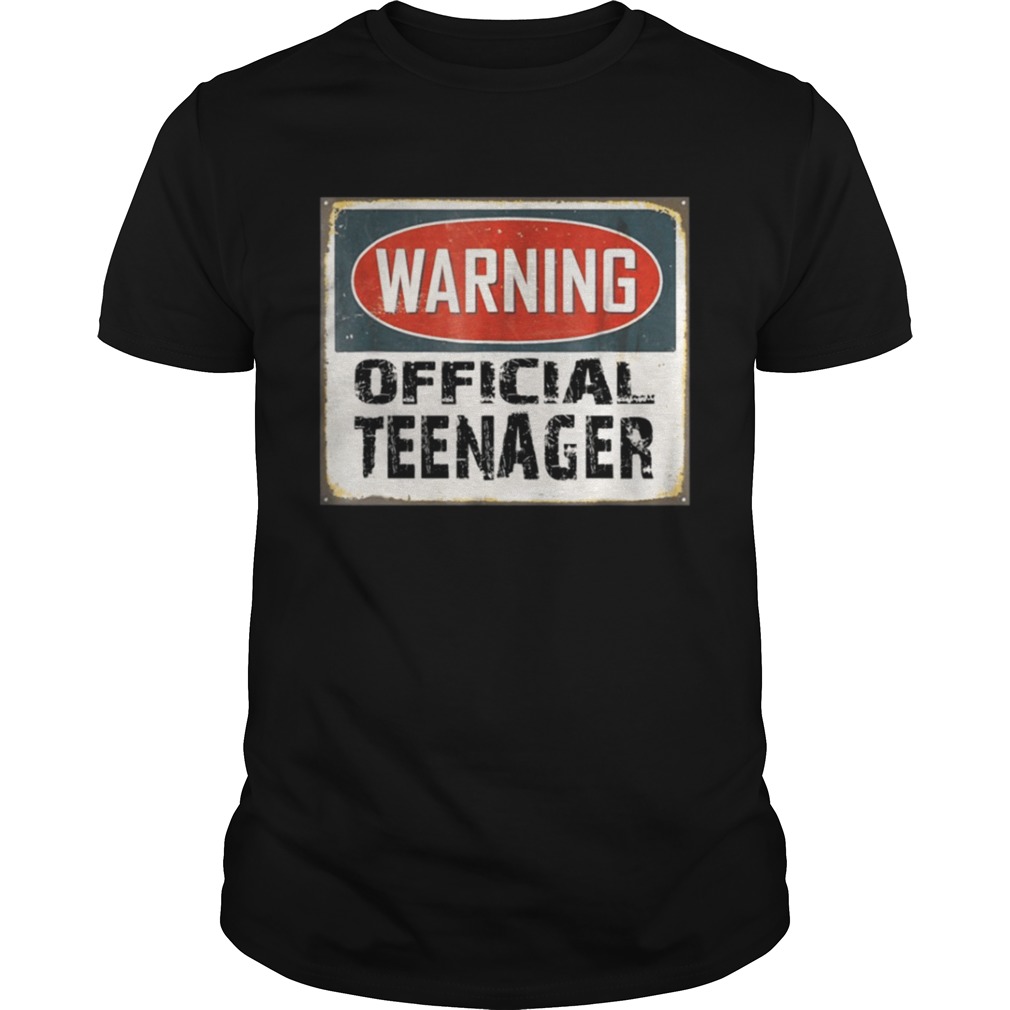 Warning Official Teenager T Shirt 13th Birthday Shirt