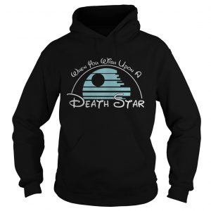 When you wish upon a Death star Hoodie