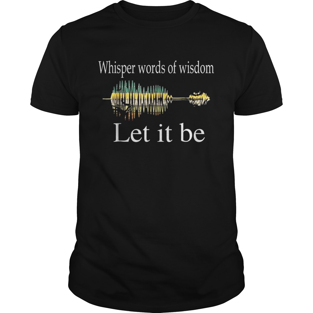 Whisper Words Of Wisdom Let It Be Guitar Lake Shadow TShirt