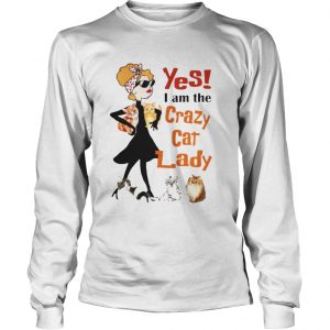Yes I am the crazy cat lady Longsleeve Tee