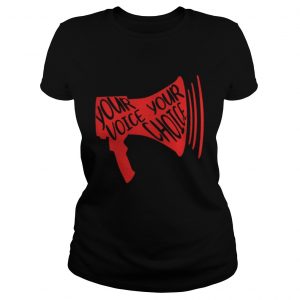 Your Voice Your Choice Ladies tee
