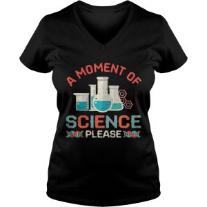A moment of science please Vneck