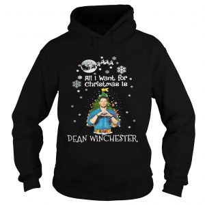 All I want for christmas is Dean Winchester Hoodie