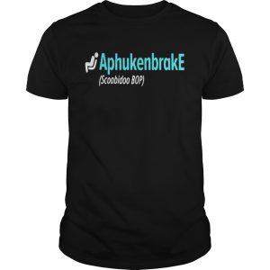 Aphukenbrake scoobidoo bop Unisex Tee