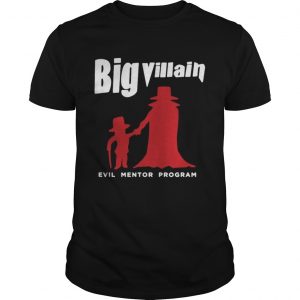 Big villain evil mentor program Unisex Tee