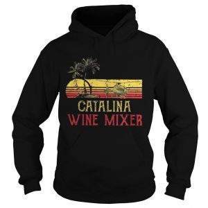 Catalina wine mixer Hoodie