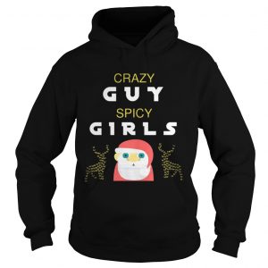 Crazy Guy Spicy Girls Christmas Hoodie