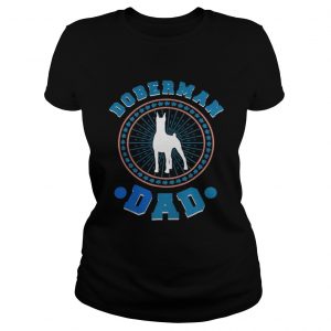 Doberman Dad Tee Ladies Tee