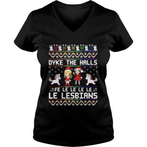 Dyke The Halls Fe Le Le Le Le Le Lesbians Christmas Vneck