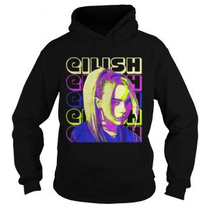 Eilish Eilish Eilish Eilish Eilish Hoodie