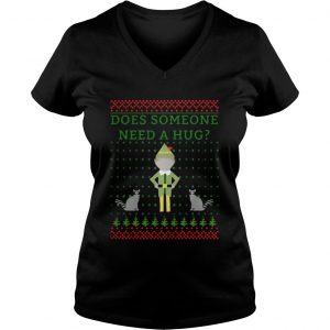Elf does Someone Need A Hug Christmas sweat Vneck