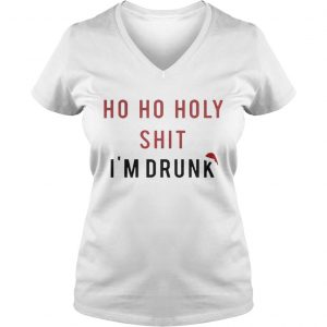 Ho Ho Holy Sit I’m Drunk Christmas Vneck