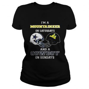 I’m A Mountaineer On Saturdays And A Cowboys On Sundays Ladies Tee
