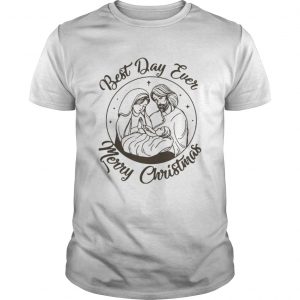 Jesus best day ever Merry Christmas Unisex Tee