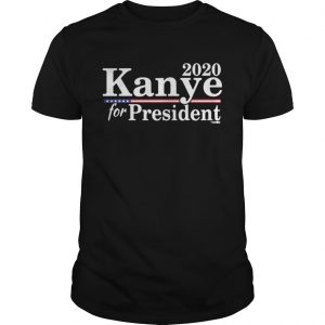 Kanye for President 2020 Unisex Tee