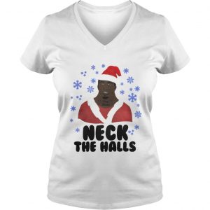 Neck the halls Christmas Vneck