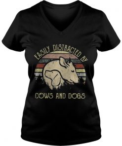 Official Easily distracted by cows and dogs Vneck