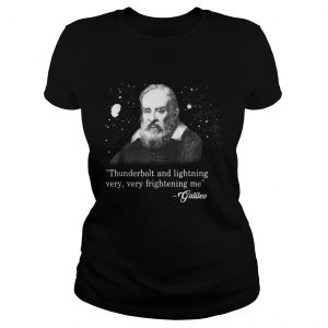 Official Thunderbolt and lightning very very frightening me galileo Ladies Tee