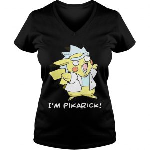 Rick and Morty I m pikarick Vneck