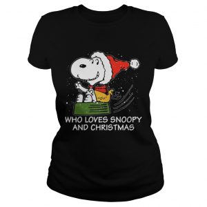 Snoopy who loves Snoopy and Christmas Ladies Tee