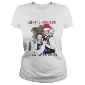 Step Brothers Merry Christmas may it be filled with activities Ladies Tee