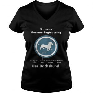 Superior German Engineering der Dachshund Vneck