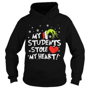 Teacher Grinch my students stole my heart Hoodie