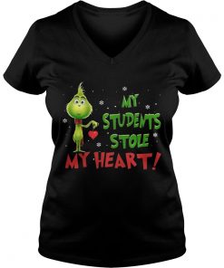 Teacher Grinch my students stole my heart Vneck