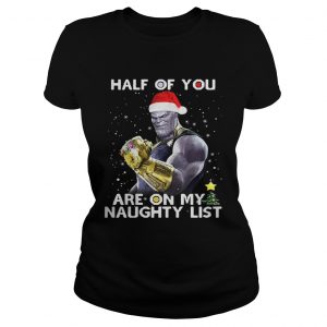 Thanos half of you are on my naughty list Ladies Tee