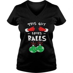 This Guy Loves Balls Christmas Vneck