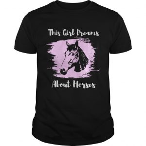 This girl dreams about Horses Unisex Tee