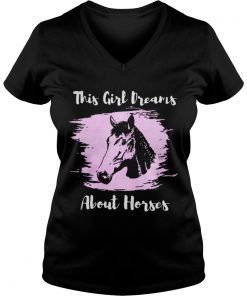 This girl dreams about Horses Vneck