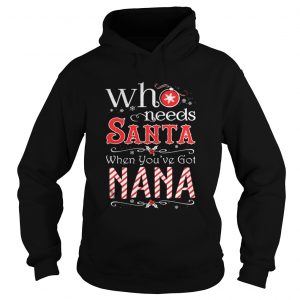 Who needs Santa when you’ve got Nana Hoodie