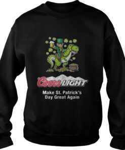 Coors Light make St. Patrick’s Day great again Sweater