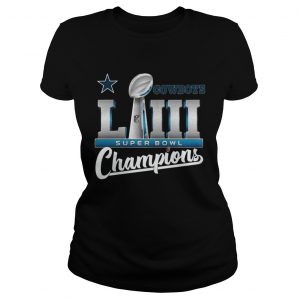 Cowboys LII super bowl champions Ladies Tee