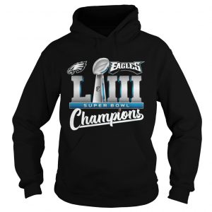 Eagles LII champions Hoodie