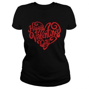 Happy Valentines Day Ladies Tee