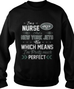 Im A Nurse Jets Fan And Im Pretty Much Perfect Sweater