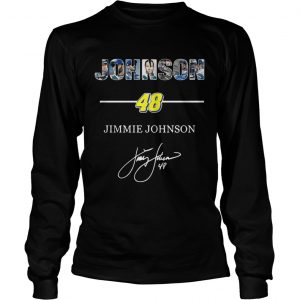Johnson 48 jimmie johnson Longsleeve Tee