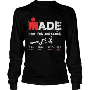 Made for the distance Longsleeve Tee