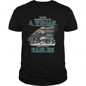 Never Underestimate a Woman Who Understands Football And Loves Eagles Guys Tee