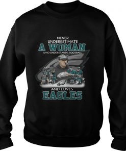 Never Underestimate a Woman Who Understands Football And Loves Eagles Sweater