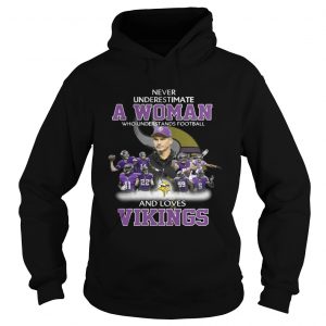 Never Underestimate a Woman Who Understands Football And Loves Vikings Hoodie