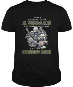 Never underestimate a woman who understands football and loves Fighting Irish Guys Tee
