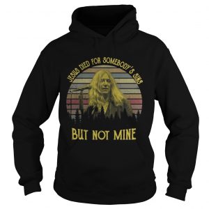 Patti Smith Jesus died for somebody’s sins but not mine Hoodie