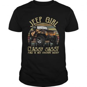 Vintage Jeep Girl Classy Sassy And A Bit Smart Assy Guys Tee