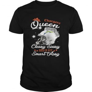 Chargers Queen Classy Sassy And A Bit Smart Assy Guys Tee