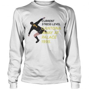 Current stress level cantona away at palace 1995 Longsleeve tee