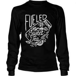 Fueled by sweet tea Longsleeve tee