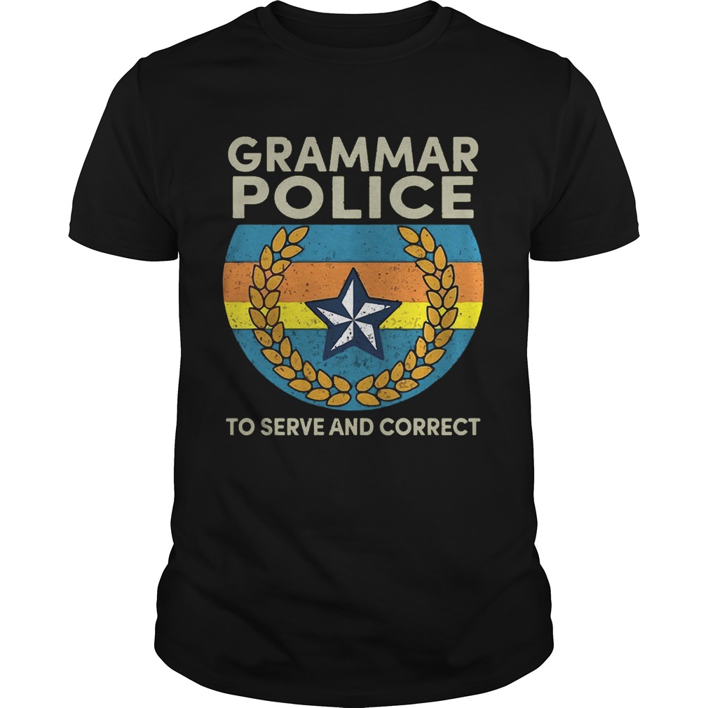 Grammar police to serve and correct shirt